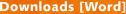 Downloads [Word]
