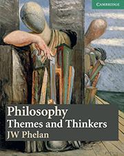 Philosophy: Themes and Thinkers