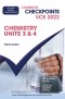 Cambridge Checkpoints VCE Chemistry Units 3&4 2022 (print and digital)