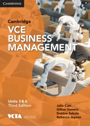 Cambridge VCE Business Management Units 3&4 Third Edition (print and digital)