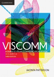 Viscomm: A Guide to Visual Communication Design VCE Units 1–4 Third Edition (print and digital)