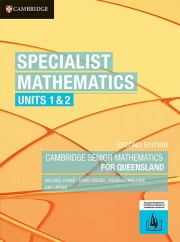 Specialist Mathematics Units 1&2 for Queensland Second Edition (interactive textbook powered by Cambridge HOTmaths)
