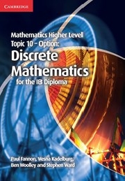 Mathematics Higher Level Topic 10 - Option: Discrete Mathematics