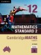 CambridgeMATHS Stage 6 Mathematics Standard 2 Year 12 (print and interactive textbook powered by HOTmaths)