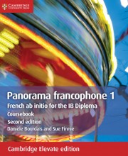 Panorama francophone 1 Second edition Coursebook Cambridge Elevate edition
