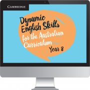 Dynamic English Skills for the Australian Curriculum: A multilevel approach Year 8