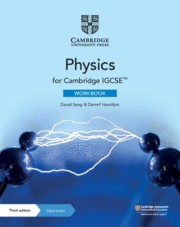 Cambridge IGCSE™ Physics Third Edition Workbook with Digital Access (2 Years)