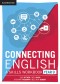 Connecting English: A Skills Workbook Year 9 Teacher Resource Package