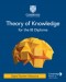 Theory of Knowledge for the IB Diploma Third Edition Digital Teacher's Resource