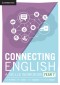 Connecting English: A Skills Workbook Year 7 (print and digital)