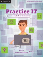 Practice IT for the Australian Curriculum Book 1: Lower Secondary (print and digital)