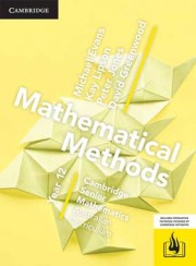 Mathematical Methods for the AC Year 12 (print and interactive textbook powered by Cambridge HOTmaths)