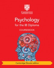 Psychology for the IB Diploma Cambridge Elevate edition (2 years)